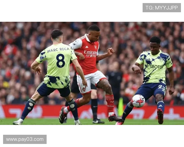 阿森纳半场四球热苏斯闪耀全场